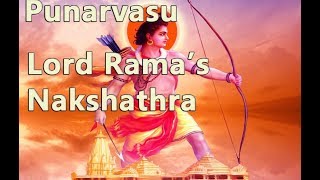 5 Pointers for Punarvasu Nakshatra - Lord Rama's Nakshatra - The Nakshatra of Revival