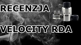 Velocity RDA Recenzja PL - Oni Wapują