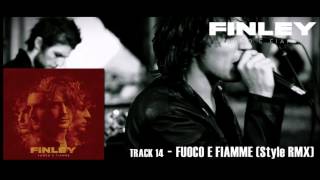 Finley - Fuoco e Fiamme (Style Remix)