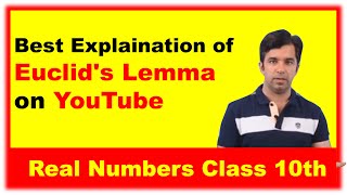 Real numbers : Euclid's Division Lemma | class 10 maths | CBSE | NCERT