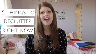 5 Things to Declutter RIGHT NOW!
