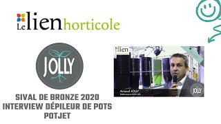 SIVAL de bronze 2020   Dépileur de pots PotJet