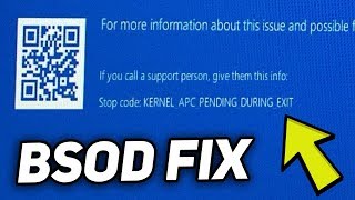 Fix: "KERNEL_APC_PENDING_DURING_EXIT" BSOD Error