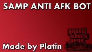 GTA [SAMP] Anti AFK Bot [V 2.2] + Download