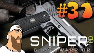 Sniper Ghost Warrior 3 #31 - ПРАВАЯ РУКА