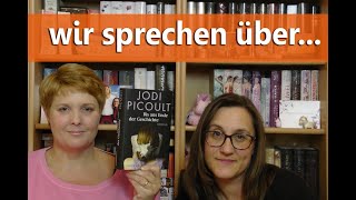 Wir sprechen über "Bis ans Ende der Geschichte" von Jodi Picoult