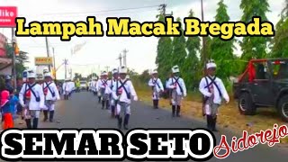 Gending iringan lampah macak Bregada Semar Seto Sidorejo