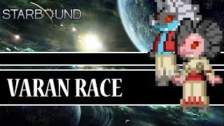 [Starbound Mods] - The Varan Race