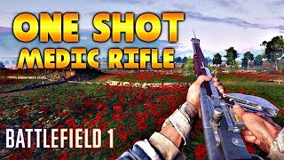 ONE SHOT MEDIC RSC CUSTOM SERVER - Battlefield 1 Highlights #88 PC (200% DAMAGE/HARDCORE)