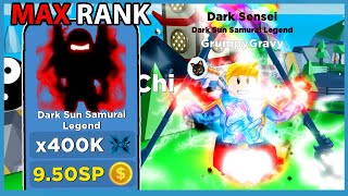 Becoming Max Rank Dark Sun Samurai Legend! X400K BOOST! Roblox Ninja Legends
