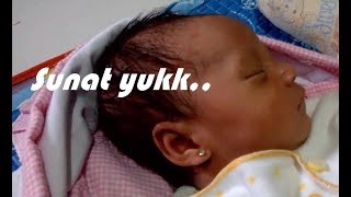 Proses Khitan Pada Bayi Perempuan Dan Tindik Telinga - Wlog#04