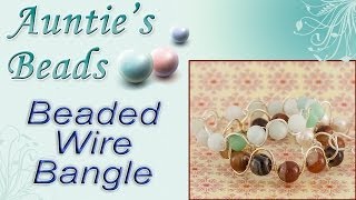 Beaded Wire Bangle - Beading Instructional Tutorial