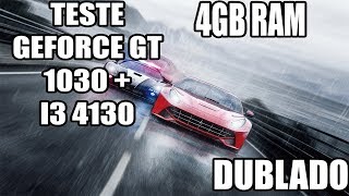Need For Speed Rivals   Teste Geforce GT 1030 + i3 4130 DUBLADO