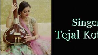 Raga Bihaag Bandish - Tejal Kothari