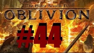 TES IV Oblivion #44 - Привыкаем к безумию.