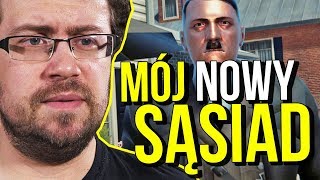 Gdyby twoim sąsiadem był Adolf Hitler