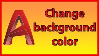 How to change the background color in AutoCAD 2018 - Tutorial