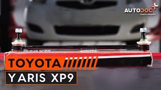 Kā nomainīt priekšējā stabilizatora atsaite TOYOTA YARIS XP9 PAMĀCĪBA | AUTODOC
