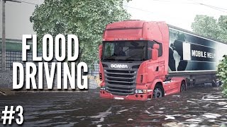 Driving Through Floods - Scania Truck Driving Simulator #3