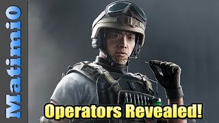 New Operators Revealed - Rainbow Six Siege