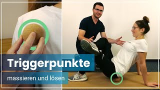 Triggerpunkte behandeln - 3 Übungen, die sofort helfen & wichtige Tipps