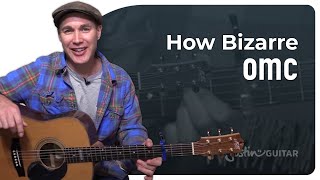 How Bizarre - OMC - Very Easy 3 chord Beginner Song Guitar Lesson (BS-109)