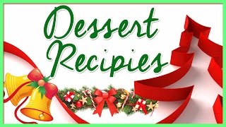 Easy Desserts To Make At Home | Christmas Recipes Compilation