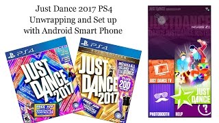 Just Dance 2017 Unwrapping and Set Up with Android Smart Phone Controller
