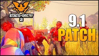 *NEW* UPDATE 9.1! FULL PATCH NOTES (STATE OF DECAY 2) BUG FIXES & MORE! HEARTLAND DLC