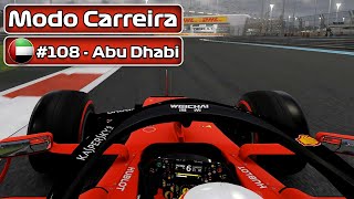F1 2019 - MODO CARREIRA - PARTE 108 - ABU DHABI - PT-BR | LOGITECH G29 | #50k