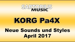 Korg Pa4X Musikant, neues Sound- und Style-Set, 04.2017