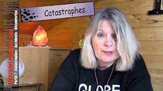 Predictions 2019 -  Partie 7   Catastrophes   Accidents   Découvertes