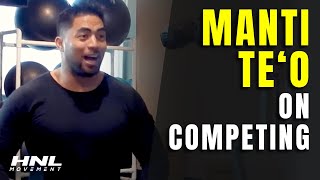 Part 2: Training Thoughts With Manti Te'o | ft. Andrew Takata