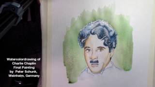 Charlie Chaplin Watercolor drawing FinalPainting by Peter Schunk Weinheim