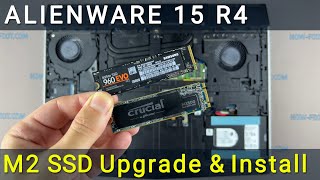 Alienware 15 R4 How to install M2 SSD upgrade