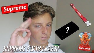 SUPREME FW18 LEAKS LOOKING GOOD! (Supreme Fall Winter 18 Leaks)