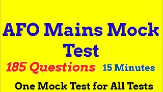 परीक्षा देने से पहले ये वीडियो जरूर देखना//AFO Mains Mock Test//Must Watch//185 Questions Set