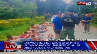 Jail warden, 5 jail guard at 69 preso sa Zamboanga del Sur Provincial Jail, arestado