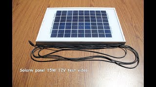 Solarni panel 15W 12V test video