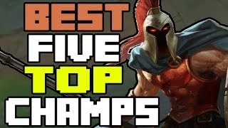 5 HIGHEST WIN RATES TOP CHAMPS PATCH 7.11 | League of Legends