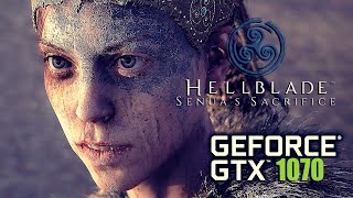 Hellblade: Senua's Sacrifice - GTX 1070 Benchmark (1080p) (Ultra Settings)