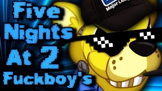 Five Nights At Fuckboy's 2 Final Mix DLC (Part 2) - Yiffing Golden Freddy's Dick!
