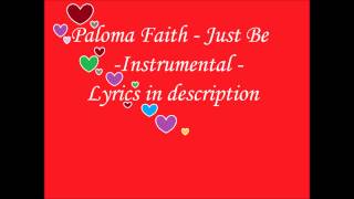 Paloma Faith - Just be - Instrumental/karaoke