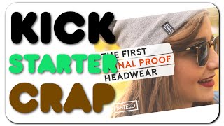 Kickstarter Crap - SHIELD Signal Proof Head-wear (TIN FOIL HAT)