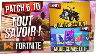 Patch 6.10 : Nouveau Mode Compétitif & Nouveau Véhicule | Fortnite Battle Royale