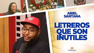 Letreros que son Inútiles - Ariel Santana