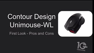 Contour Ergonomic Unimouse Review