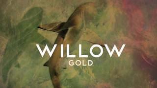 Willow - Gold