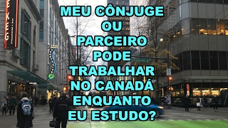 Permissão de Trabalho para Cônjuge de Estudante Internacional