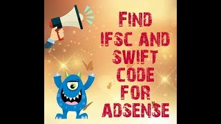 How to find IFSC and SWIFT code of your bank easily